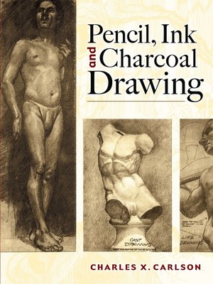 cover image of Pencil, Ink and Charcoal Drawing